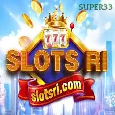 Slotsri super33